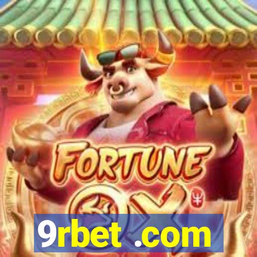 9rbet .com