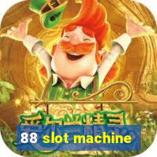 88 slot machine