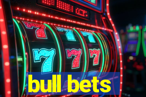 bull bets