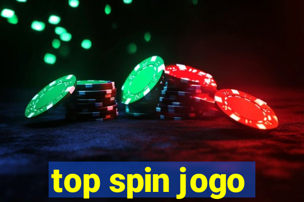 top spin jogo