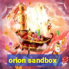 orion sandbox