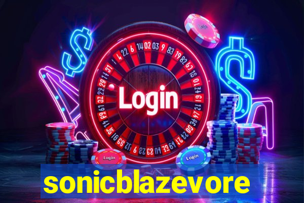 sonicblazevore