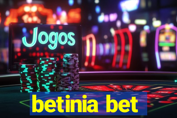 betinia bet