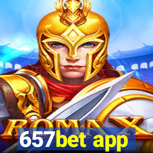 657bet app