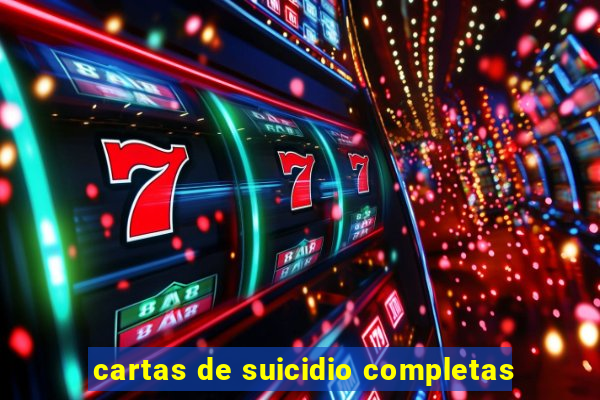 cartas de suicidio completas