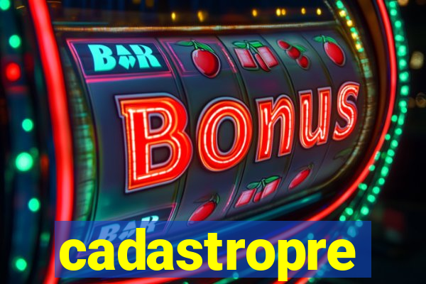 cadastropre