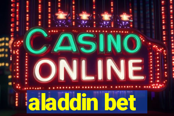 aladdin bet