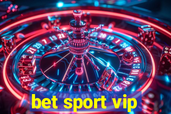 bet sport vip