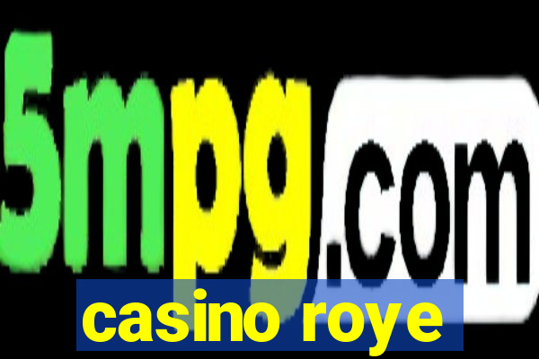 casino roye