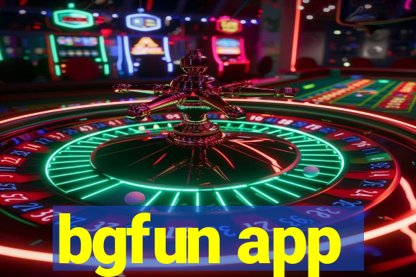 bgfun app