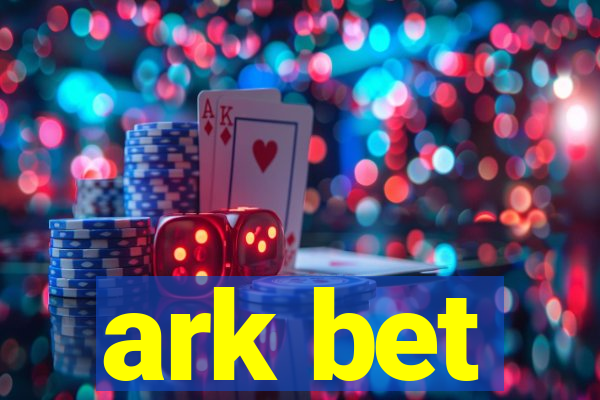 ark bet