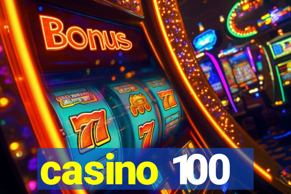 casino 100