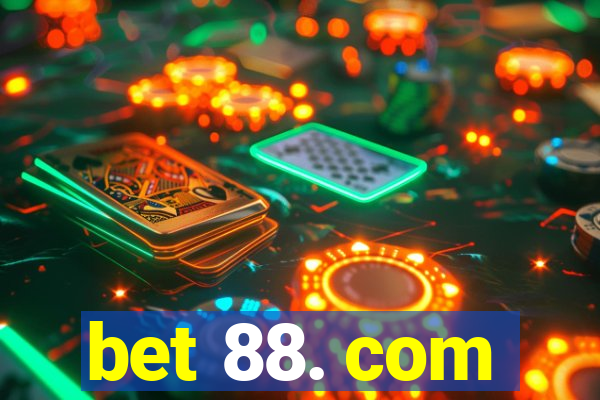 bet 88. com