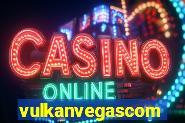 vulkanvegascom