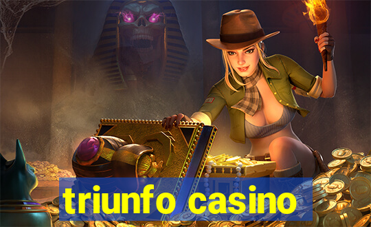 triunfo casino