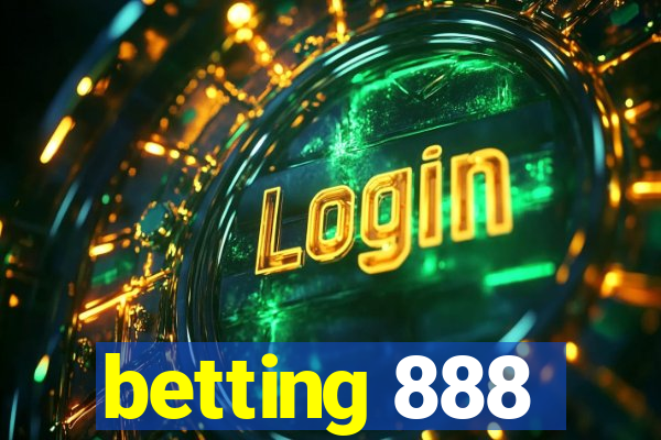 betting 888