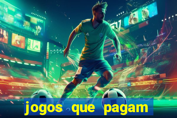 jogos que pagam pix de verdade