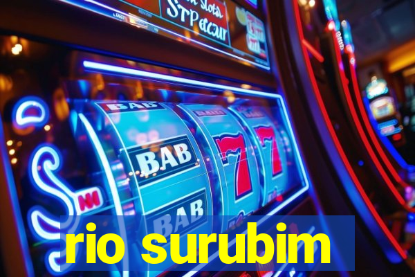 rio surubim