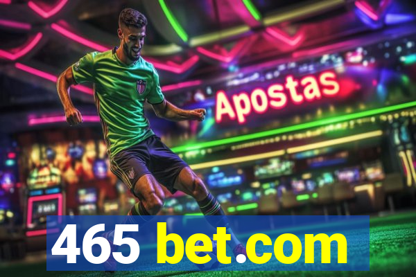 465 bet.com