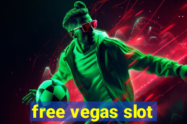 free vegas slot