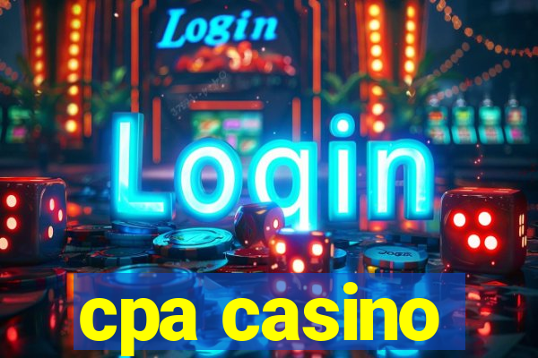 cpa casino