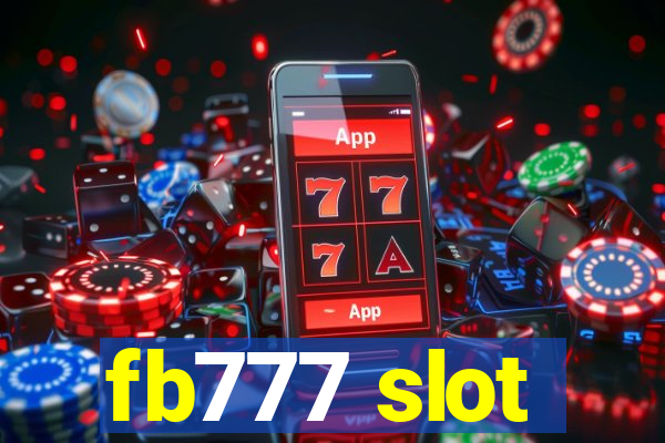 fb777 slot