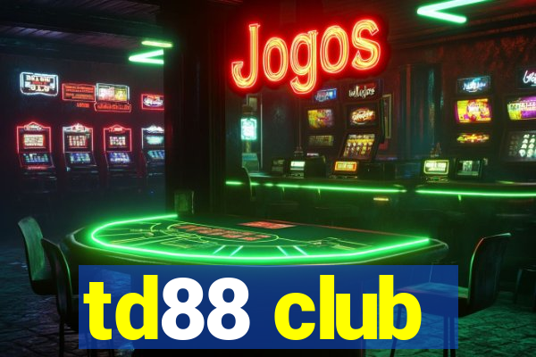 td88 club