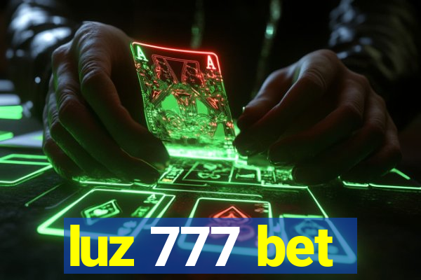 luz 777 bet