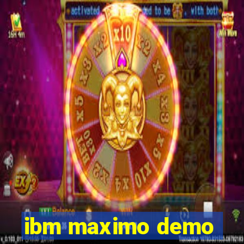 ibm maximo demo