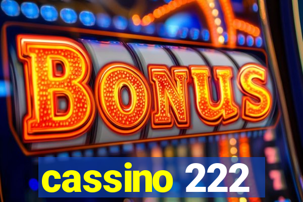 cassino 222