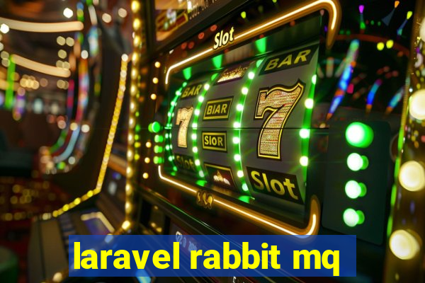 laravel rabbit mq