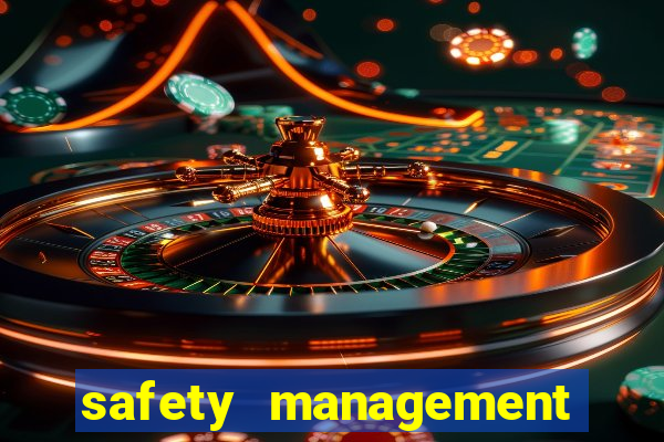 safety management system software casino