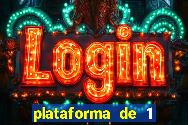 plataforma de 1 real slots