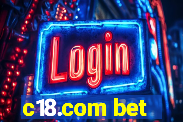 c18.com bet