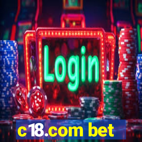 c18.com bet