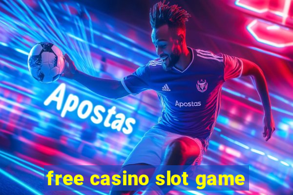 free casino slot game