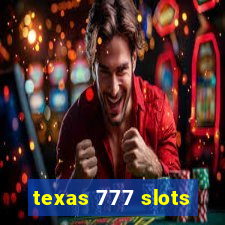 texas 777 slots