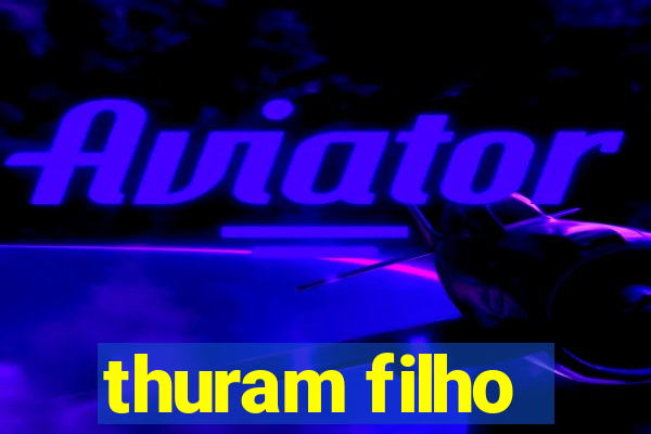 thuram filho