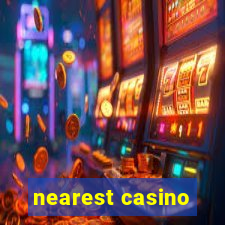 nearest casino