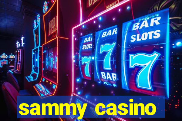 sammy casino