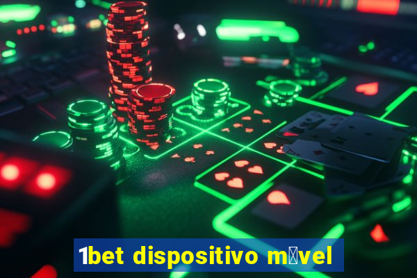 1bet dispositivo m贸vel