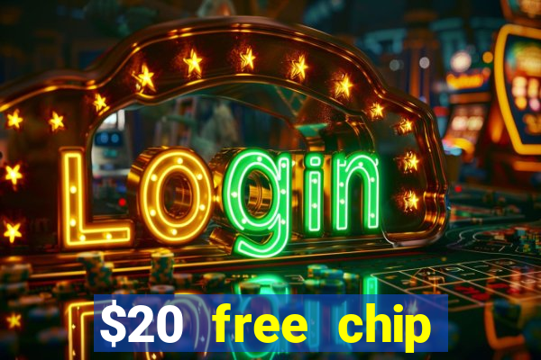 $20 free chip offered by desert nights casino