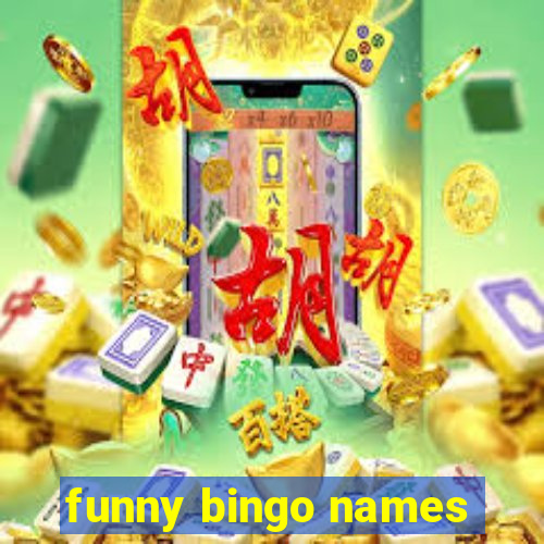 funny bingo names