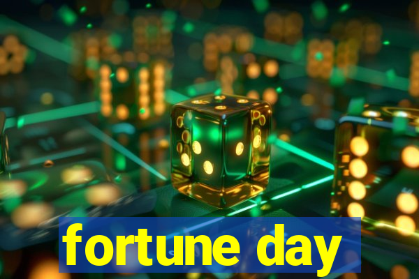 fortune day