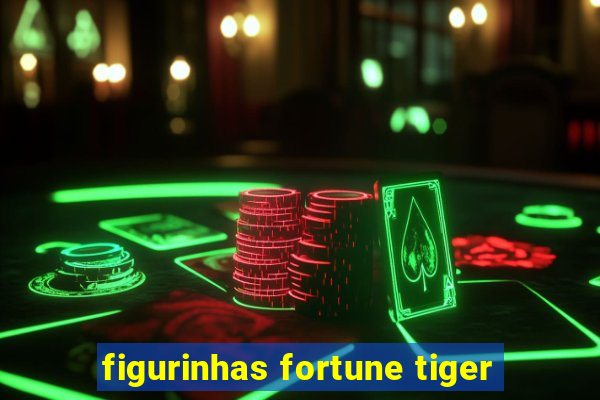 figurinhas fortune tiger