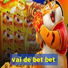 vai de bet bet