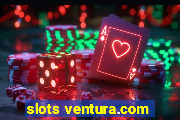 slots ventura.com