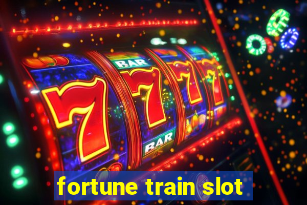 fortune train slot