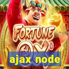 ajax node