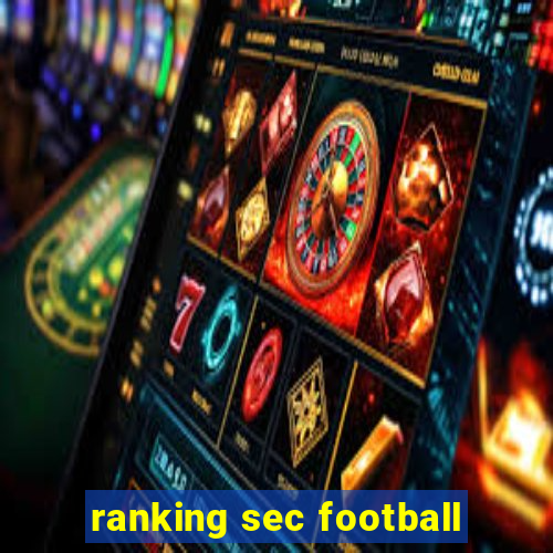 ranking sec football